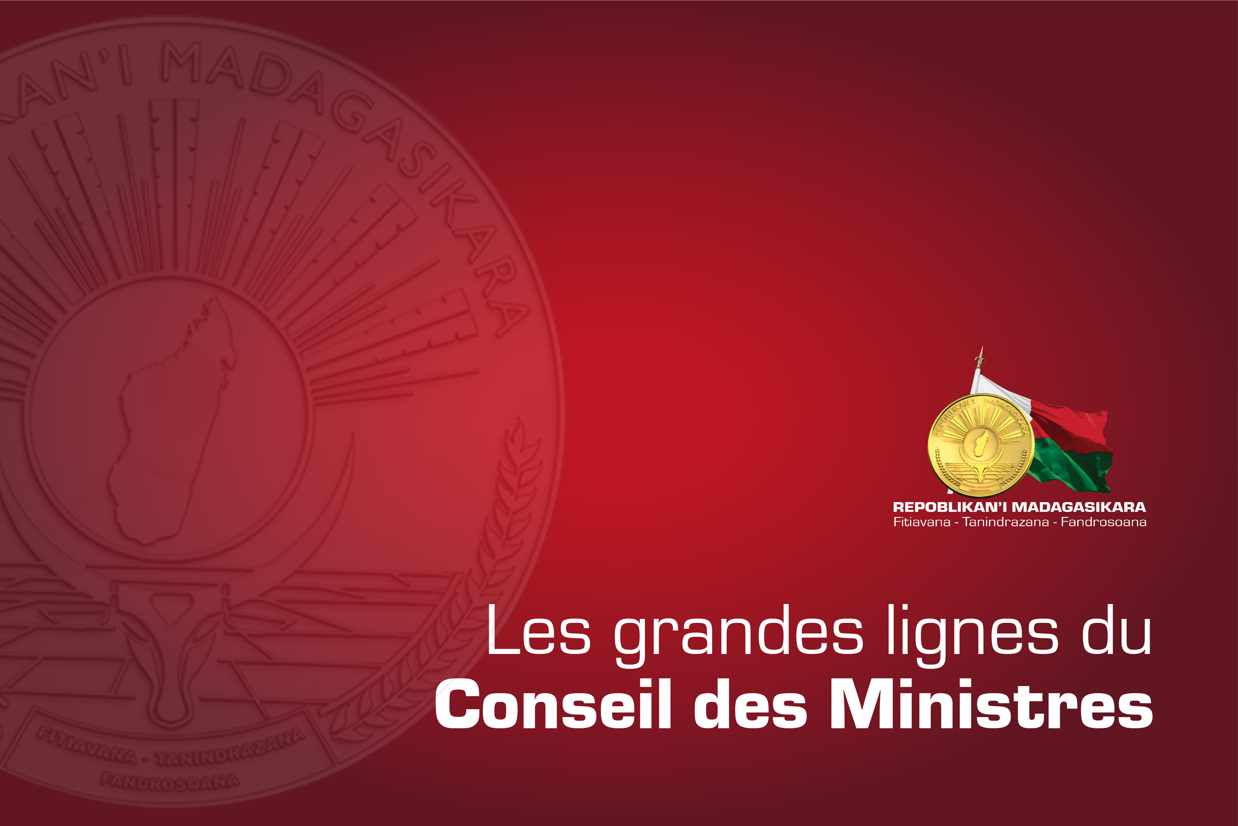 Les grandes lignes du Conseil des Ministres du 30 mars 2023